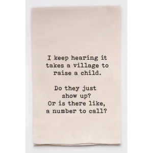 Parenting Humor: Natural Cotton Tea Towel - 'Village Recruitment Inquiries